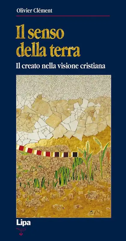 Il senso della terra. Il creato nella visione cristiana Occasione