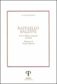 Compra Oggi Stesso Raffaello Baldini. Versi in dialetto romagnolo. Con CD Audio