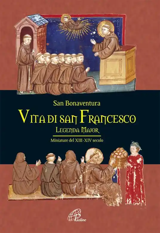 Vita di san Francesco. Legenda major Subito Disponibile