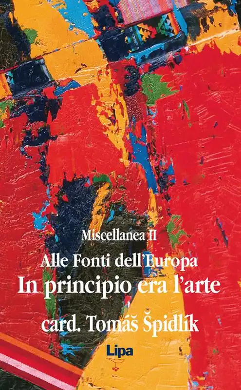Alle fonti dell‘Europa. Miscellanea. Vol. 2 In principio era l‘arte. Consegna Rapida