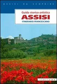 Assisi. Itinerario francescano Di Tendenza