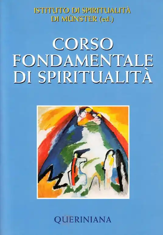 Corso fondamentale di spiritualità Must-Have