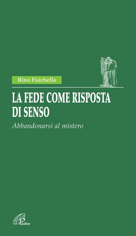 Compra Adesso La fede come risposta di senso. Abbandonarsi al mistero