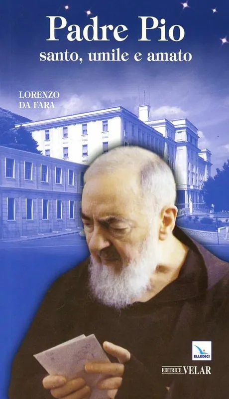 Soddisfatti O Rimborsati Padre Pio. Santo, umile e amato