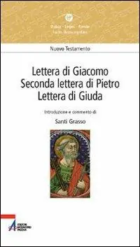 Miglior Prezzo Lettera di Giacomo, seconda Lettera di Pietro, Lettera di Giuda