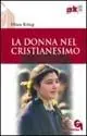 La donna nel cristianesimo Promo Stagionale