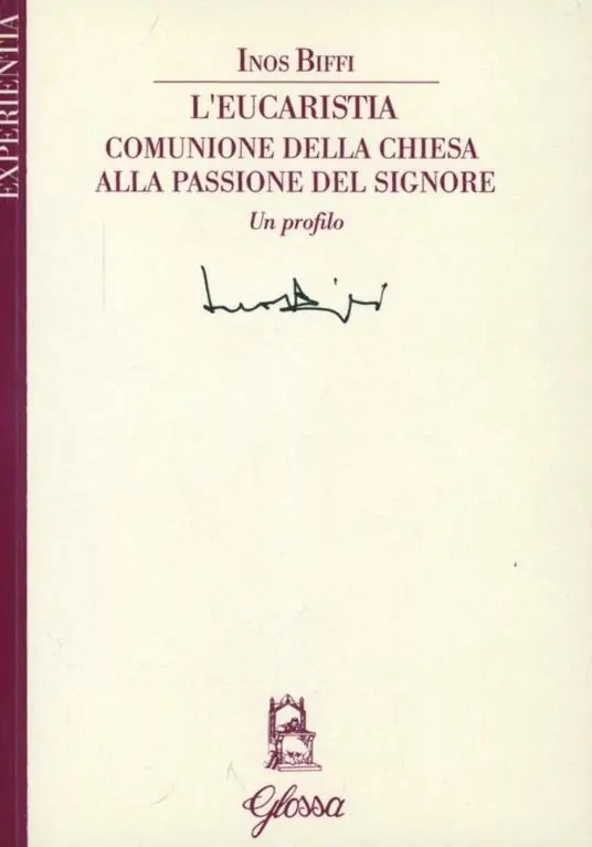 L‘Eucaristia comunione della Chiesa alla passione del Signore Vendita Finale