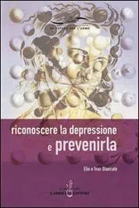 Riconoscere la depressione e prevenirla Spedizione Espresso