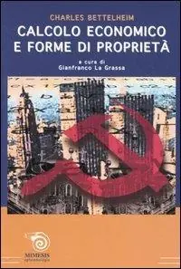 Nuova Collezione Calcolo economico e forme di proprietà