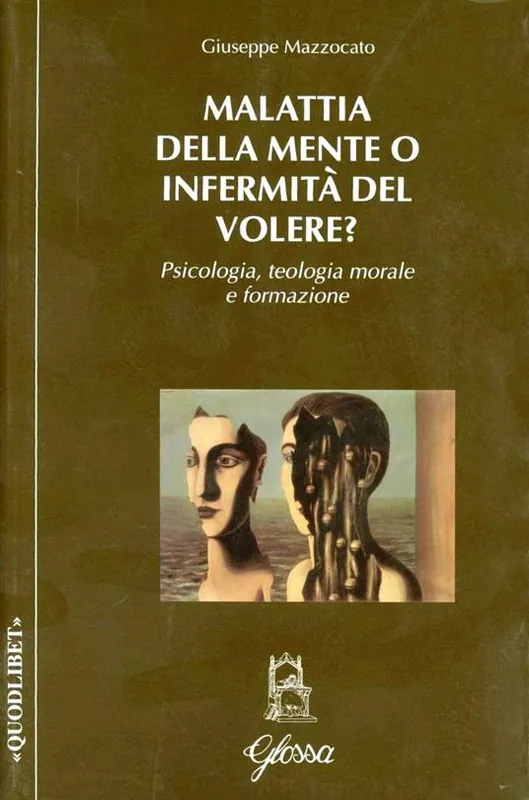 Malattia della mente o infermità del volere? Economico
