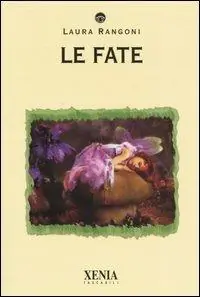 Le fate Nuova Collezione