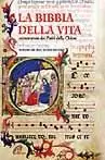 Quantità Limitata La Bibbia della vita. Commentata dai padri della Chiesa. Miniature del XV-XVI secolo