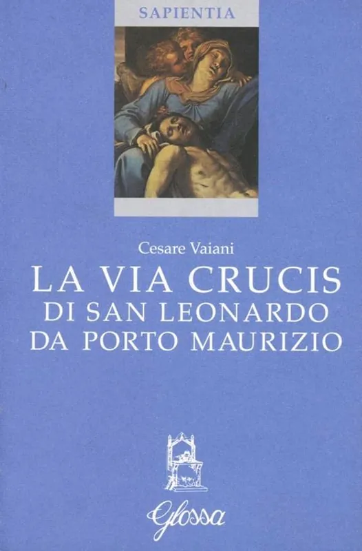 Promozione Esclusiva La via crucis di San Leonardo da Porto Maurizio