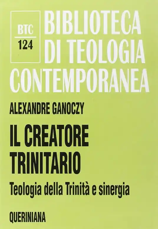 Affare Il creatore trinitario. Teologia della Trinità e sinergia