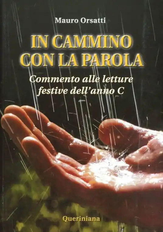 In cammino con la parola. Commento alle letture festive dell‘Anno C Novità