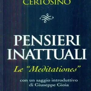 Pagamento Sicuro Pensieri inattuali. Le Meditationes