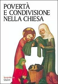 Solo Oggi Povertà e condivisione nella Chiesa. Antologia biblico-patristica