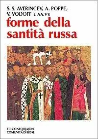 Occasione Imperdibile Forme della santità russa