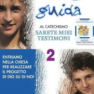 Ultimissimo Modello Progetto Magnificat. Guida al catechismo «Sarete miei testimoni». Vol. 2 Entriamo nella Chiesa per realizzare il progetto di Dio su di noi