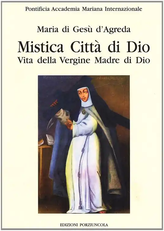 Mistica città di Dio. Vita della Vergine madre di Dio. Vol. 2 Nuova Collezione