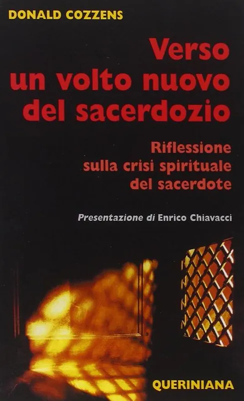 Offerta Speciale Verso un volto nuovo del sacerdozio. Riflessione sulla crisi spirituale del sacerdote