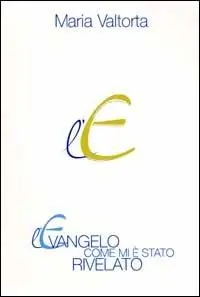 L‘evangelo come mi è stato rivelato. Vol. 5 Capitoli 296-363 Occasione