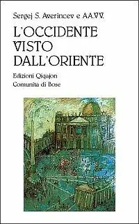 Prezzo Di Fabbrica L‘Occidente visto dall‘Oriente. Reazioni di intellettuali russi all‘ecumenismo occidentale