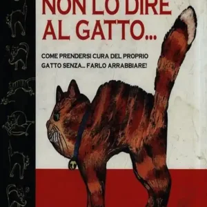 A Buon Prezzo Non lo dire al gatto