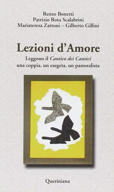 Lezioni d‘amore. Leggono il «Cantico dei cantici» una coppia, un esegeta, un pastoralista Economico