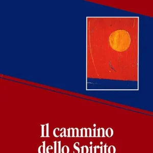 Il cammino dello spirito Acquista Ora