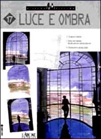 Bestseller Luce e ombra. Ediz. illustrata