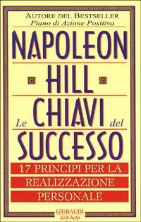 Promo Stagionale Le chiavi del successo. 17 principi per la realizzazione personale
