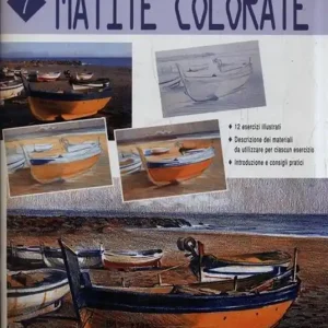 Matite colorate. Ediz. illustrata Acquista Ora