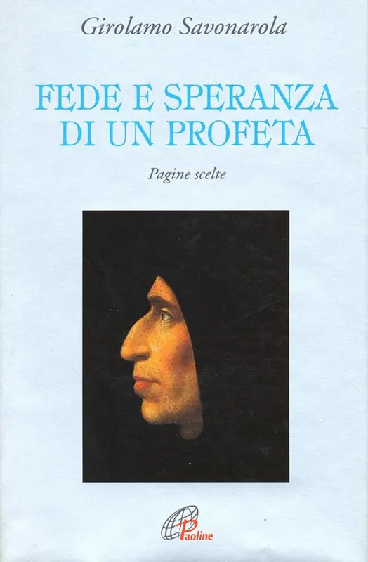 Fede e speranza di un profeta. Pagine scelte Must-Have