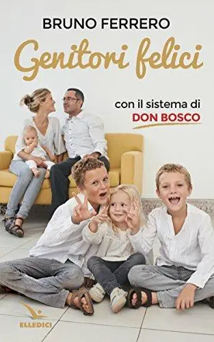Genitori felici con il sistema di don Bosco Prezzo Basso