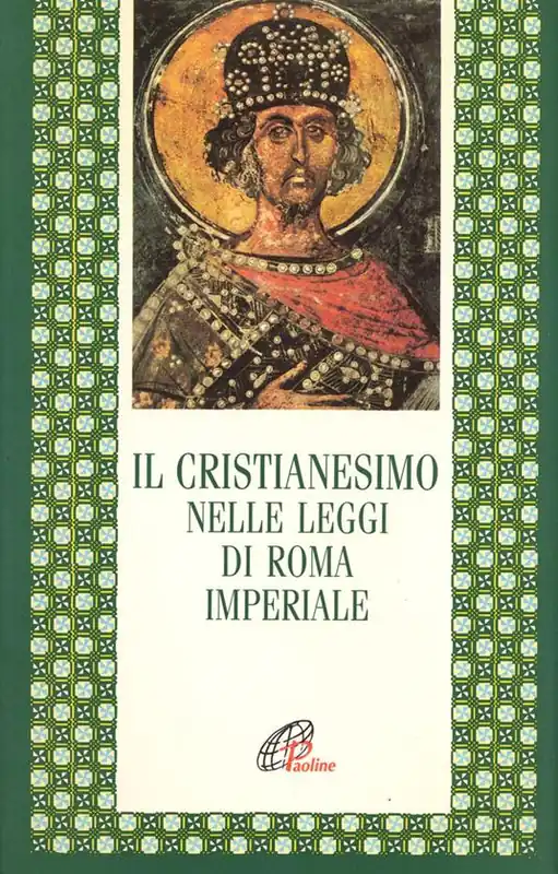 Promo Stagionale Il cristianesimo nelle leggi di Roma imperiale