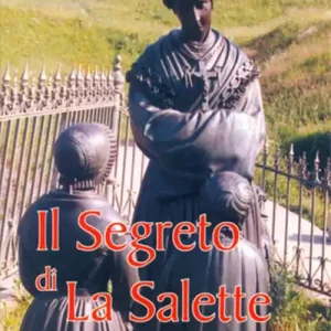 Il segreto di La Salette Offerta Lampo