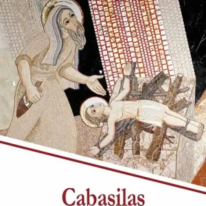 Non Perdere Cabasilas teologo e mistico bizantino. Nicola Cabasilas Chamaetos e la sua sintesi teologica