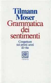 Novità Grammatica dei sentimenti