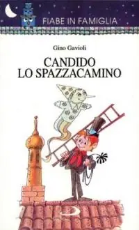 Occasione Candido lo spazzacamino