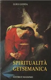 Spiritualità getsemanica Professionale