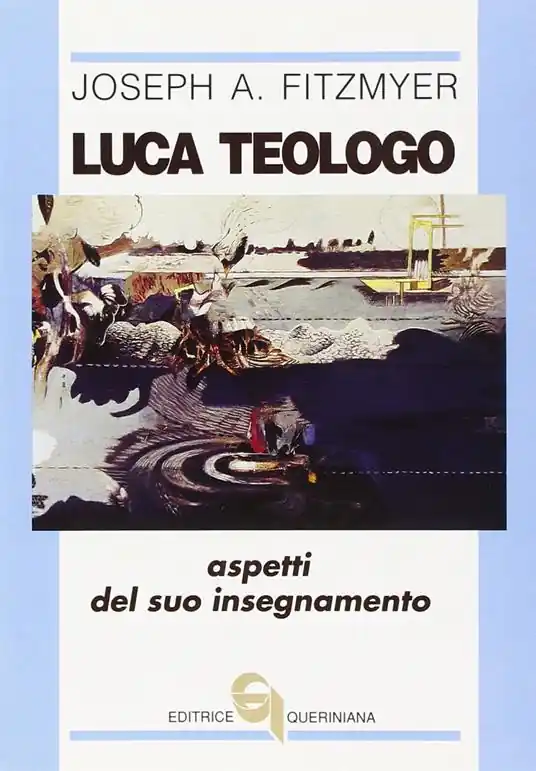 Luca teologo. Aspetti del suo insegnamento Ultime Pezzi