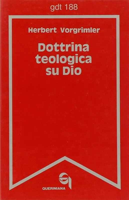 Non Perdere Dottrina teologica su Dio