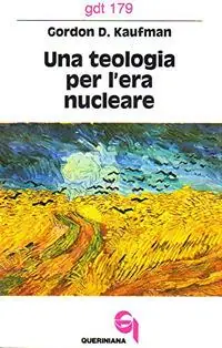 Una teologia per l‘era nucleare Ultime Pezzi