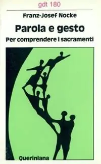 Pagamento Sicuro Parola e gesto. Per comprendere i sacramenti