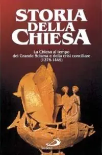 Prezzo Di Fabbrica La Chiesa al tempo del Grande Scisma e della crisi conciliare. Vol. 2
