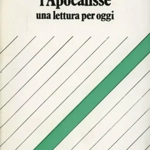 Offerta L‘ apocalisse. Una lettura per oggi