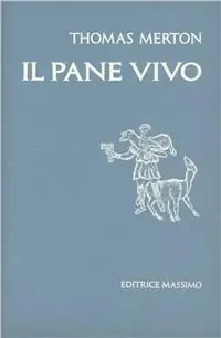 Il pane vivo Sconto