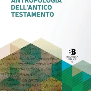Antropologia dell‘Antico Testamento Spedito Oggi