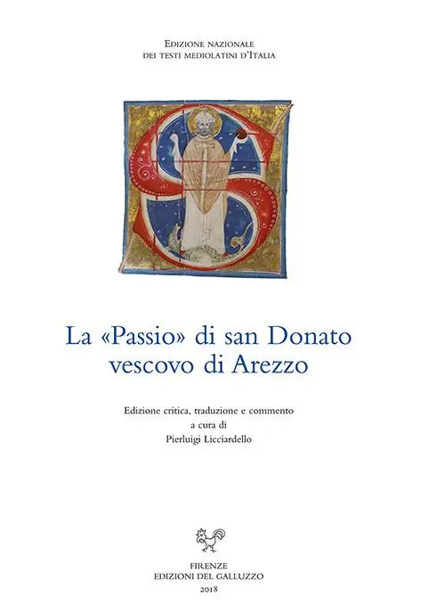 La passio di san Donato vescovo di Arezzo. Ediz. italiana e latina Prezzo Di Fabbrica